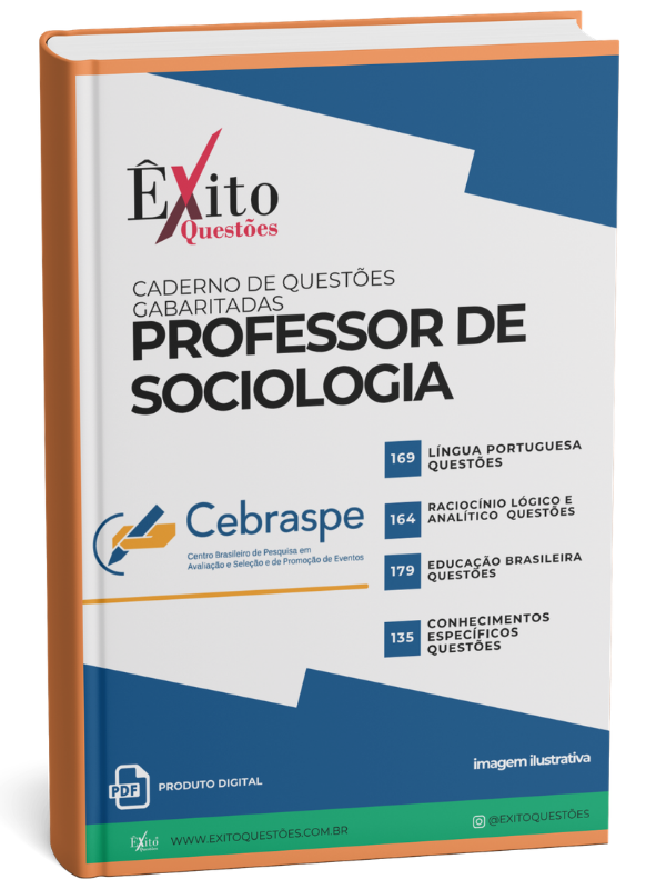 CADERNO DE QUESTÕES GABARITADAS: PROFESSOR DE SOCIOLOGIA, CEBRASPE SEDUC-AL